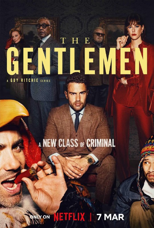 名称：绅士们 The Gentlemen (2024) 全8集 完结 官方中字描述：　　在《绅士们》中，埃迪·霍尼曼（西奥·詹姆斯）意外地继承了父亲庞大的乡村地产，却发现这是一个大麻帝国的一部分