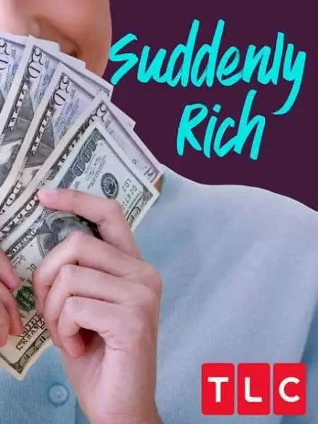 名称：暴富生活 第一季 Suddenly Rich Season 1 (2016)描述：丰富的人物故事描绘了那些一夜之间腰缠万贯、名声显赫的人们