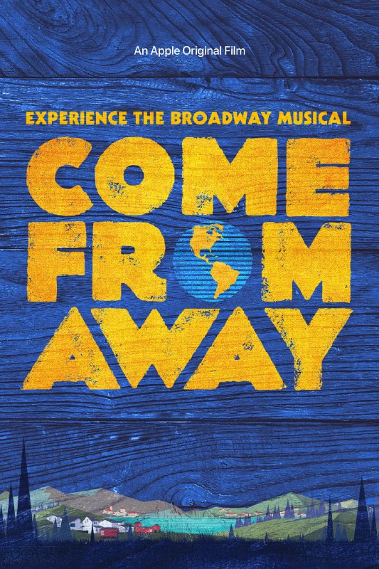 名称：来自远方 Come from Away (2021)描述：托尼奖获奖百老汇音乐剧《来自远方》(Come from Away)将被改编成电影，The Mark Gordon Company投资制片，原作者、词曲家Irene Sankoff和David Hein将编写剧本，剧版导演克里斯托弗·阿什利也确定执导影片