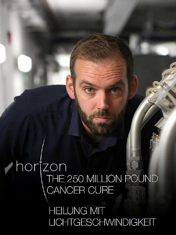 名称：【精彩纪录片收藏起来】2.5亿英镑的癌症疗法 The 250 Million Pound Cancer Cure (2019) 1080描述：《2.5亿英镑的癌症疗法》（The 250 Million Pound Cancer Cure）是一部2019年的英国纪录片，讲述了质子束放射治疗中心的建设和运作