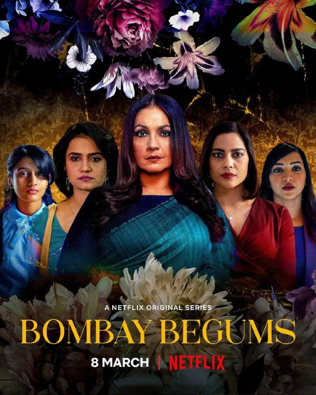 名称：【不用魔法和账号看NETFLIX】孟买女人 Bombay Begums (2021) 印度剧 豆瓣高分描述：《孟买女人》（Bombay Begums）是一部2021年上映的印度剧情剧集，由阿兰克里塔·什里瓦斯塔瓦和Iti Agarwal编剧