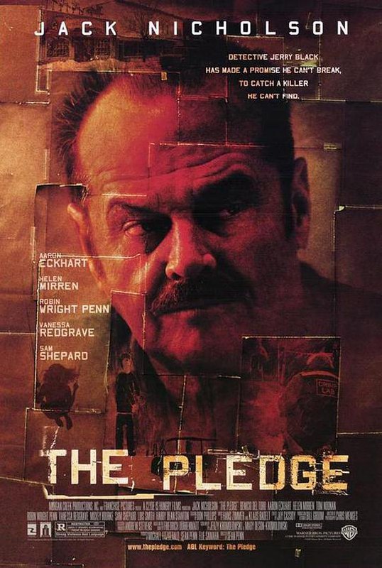 名称：誓死追缉令 The Pledge 1080p remux (2001) 20.29GB 中文字幕 已刮削描述：杰瑞（杰克·尼科尔森JackNicholson饰）是一位精明强干的警官，在他任职期间，一桩非常恶劣的幼女谋杀案轰动了整个业界