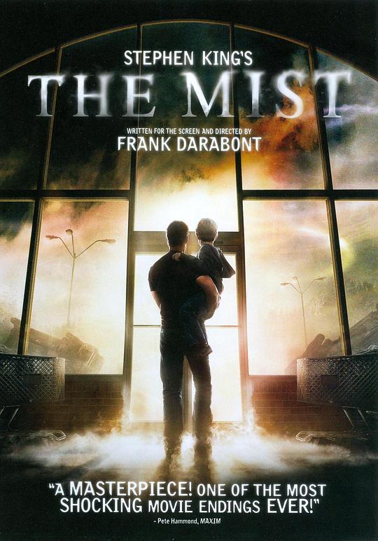 名称：迷雾 The Mist (2007)描述：一座风景秀美的小镇被一场突如其来的浓雾瞬间淹没