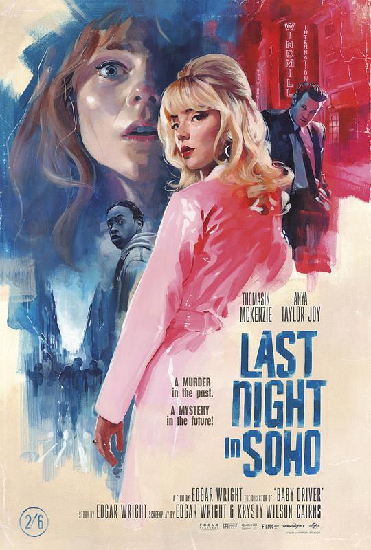 名称：Soho区惊魂夜 Last Night in Soho 2160p remux (2021) 54.85GB 中文字幕 已刮削描述：艾露思（托马辛·麦肯齐ThomasinMcKenzie饰）是个性单纯善良的乡村女孩，渴望成为一名服装设计师