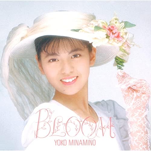 📚名称：《南野陽子 - BLOOM (1987.05.02) {CBS／Sony, 32DH 653, CD} [FLAC]》📝简介：南野陽子的《BLOOM》是她1987年发行的经典专辑，展现了其甜美而富有感染力的嗓音