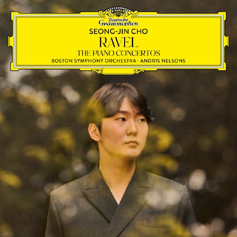名称：《Seong-Jin Cho - Ravel_ The Piano Concertos (2025) FLAC》简介：《Seong-Jin Cho - Ravel_ The Piano Concertos (2025) FLAC》是赵成珍（Seong-Jin Cho）演奏拉威尔钢琴协奏曲的专辑，采用2025年发行的FLAC无损音频格式