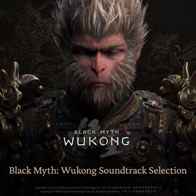 名称：《Black Myth? Wukong Soundtrack Collection by Various Artists [FLAC](1)》亮点：沉浸式西游音韵，顶级音乐人联袂打造，FLAC无损品质带你重返神话世界标签：#游戏原声 #BlackMythWukong #FLAC无损 #西游神话 #沉浸体验更新日期：2025-06-01 16:15:21链接：