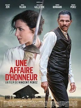 名称：刀刃的边缘 Une affaire d'honneur (2023)描述：导演: 文森特·佩雷斯 编剧: 文森特·佩雷斯 / 卡琳·塞拉 主演: 罗什迪·泽姆 / 多莉亚·蒂利耶 / 圭洛姆·加里尼 / 达米安·勃纳尔 / 文森特·佩雷斯 / 更多... 类型: 剧情 制片国家/地区: 法国 语言: 法语 上映日期: 2023-06-30(卡罗维发利电影节) / 2023-12-07(法国) 片长: 101分钟 又名: The Edge of the Blade / 剑走偏锋(台) IMDb: tt28106865 剧情简介 Paris, 1887. Duels have been officially outlawed but are still regular practice. For many, they are the only way...链接：