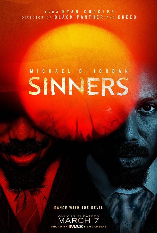 名称：罪人 Sinners(2025)【4K.HDR10+】【内封简繁英双语特效字幕】【惊悚/恐怖】描述：双胞胎兄弟(迈克尔·B·乔丹 Michael B. Jordan 饰)试图摆脱不愉快的过往，回到家乡想重新开始，但却发现更为恐怖的邪恶势力正等待着他们的回归……链接：