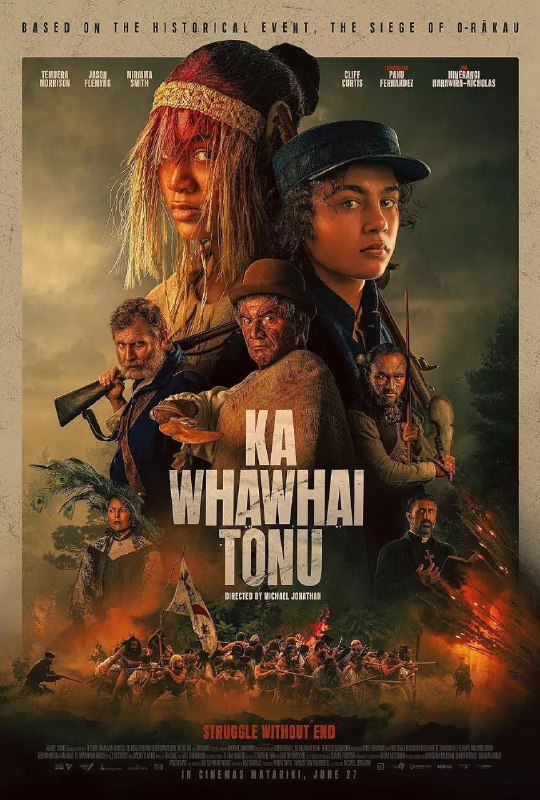名称：「无尽的战斗」[超清 中英字幕][新西兰 动作 战争 历史][2024]描述：故事发生在1864年的新西兰，讲述了该国第一次陆战的关键冲突，毛利人和殖民地士兵之间对抗不可逾越的困难