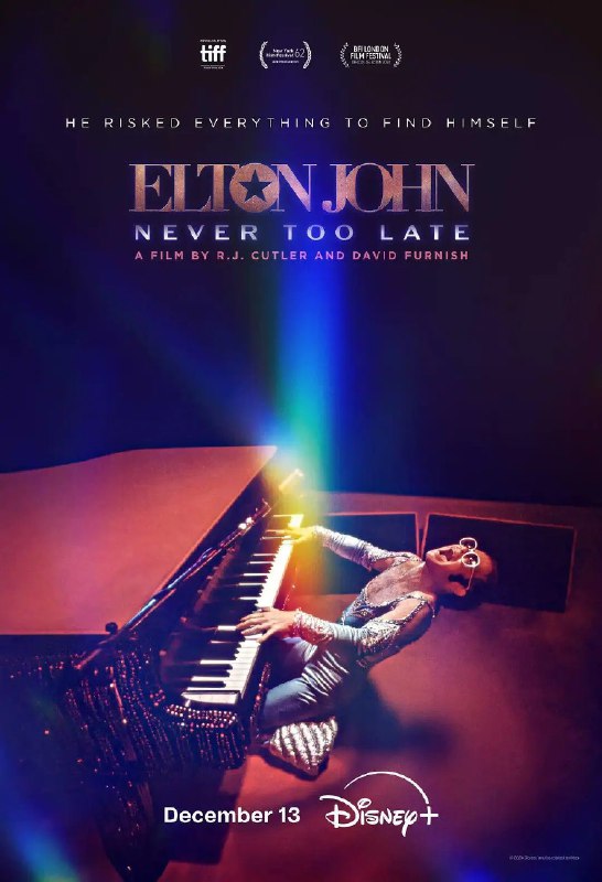 名称：埃尔顿·约翰 纪录片 Elton John Never Too Late (1080P 官方中英文 多国字幕) 2024 描述：埃尔顿·约翰 纪录片 Elton John Never Too Late 2024回顾传奇摇滚巨星埃尔顿·约翰50年来的音乐生涯