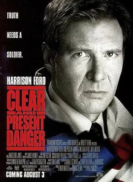 名称：燃眉追击 Clear and Present Danger (1994)描述：美国中情局干员杰克·雷恩（哈里森·福特 Harrison Ford 饰）再次卷入一场错综复杂的贩毒战争之中