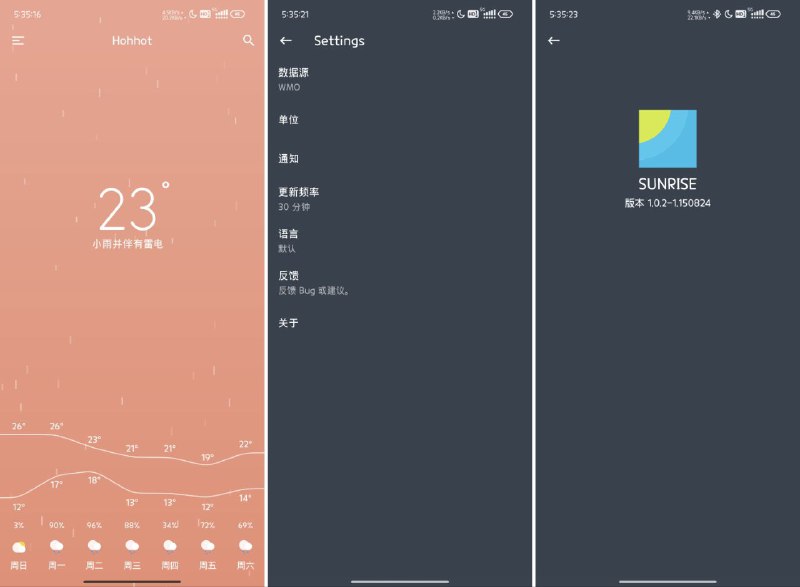 名称：Sunrise - 1.0.2-1.150824 丨解锁版本丨天气预报描述：可以快速访问本地天气预报，雷达地图和恶劣天气警报Sunrise 是您的首选天气预报应用程序，通过用户友好的界面提供可靠且准确的当地天气预报