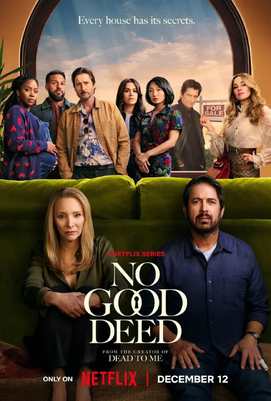 名称：好事多磨 No Good Deed (2024)描述：莉迪亚(Lisa Kudrow 饰)和保罗(Ray Romano 饰)决定告别空荡荡的家，开始新的生活