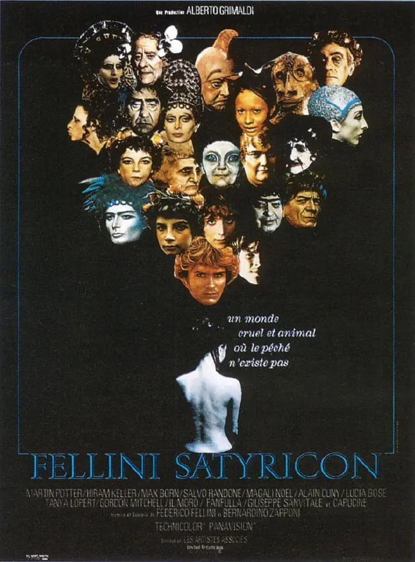 名称：爱情神话 Fellini - Satyricon (1969)描述：导演: 费德里科·费里尼编剧: 佩特洛尼乌斯 / 费德里科·费里尼 / 贝纳迪诺·扎波尼 / 布鲁内洛·龙迪主演: 马丁·波特 / 海勒姆·凯勒 / 梅克斯·玻恩 / 萨尔沃·兰多内 / 玛加莉·诺埃尔 / 更多...类型: 剧情 / 历史 / 奇幻制片国家/地区: 意大利 / 法国语言: 意大利语 / 拉丁语上映日期: 1969-09-03(意大利)片长: 130分钟链接：