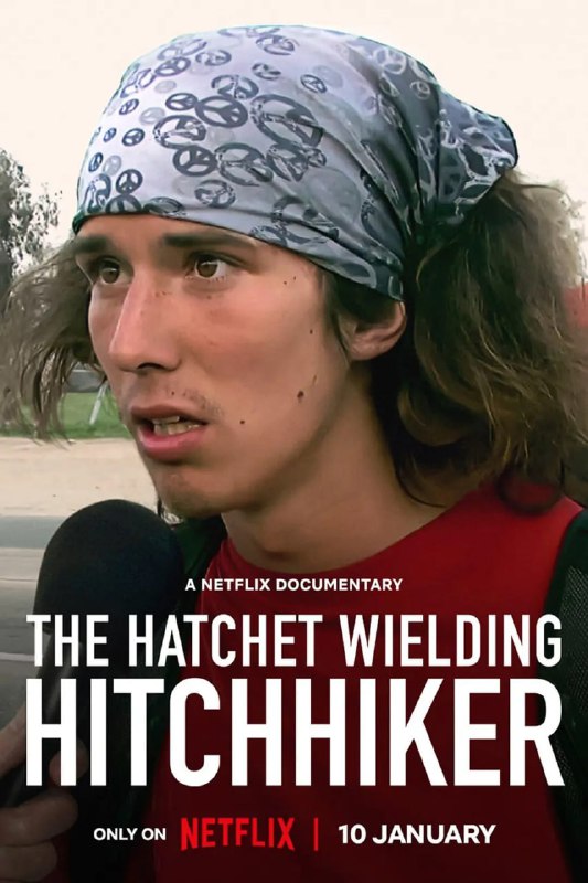 名称：挥斧头的搭车人：从英雄到杀人犯 The Hatchet Wielding Hitchhiker (2023)描述：这部震撼人心的纪录片讲述了一名乐天的流浪汉如何在网上爆红，又如何一落千丈并最终入狱的故事