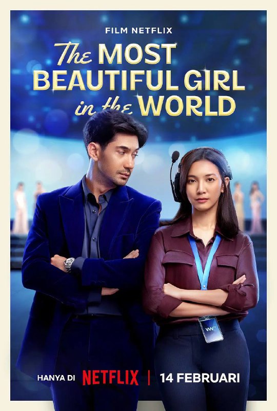 名称：全世界最美的女孩 The Most Beautiful Girl in the World (2025)描述：一名花花公子要继承遗产就必须满足父亲的遗愿：让儿子娶到世界上最美的女孩