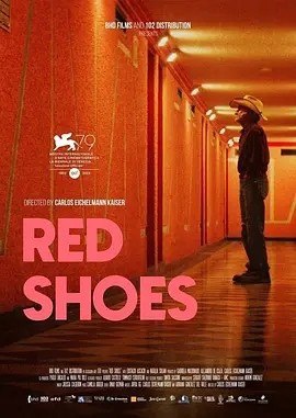 名称：红鞋 Zapatos rojos (2022)描述：导演: Carlos Eichelmann Kaiser 编剧: José Francisco González García / Adriana González / Carlos Eichelmann Kaiser 主演: Eustacio Ascacio / Natalia Solián / Phanie Molina 类型: 剧情 制片国家/地区: 墨西哥 语言: 西班牙语 上映日期: 2022-09-04(威尼斯电影节) 片长: 82分钟 又名: 500 Millions of Red Shoes / Red Shoes IMDb: tt16299076 剧情简介 威尼斯电影节地平线拓展单元