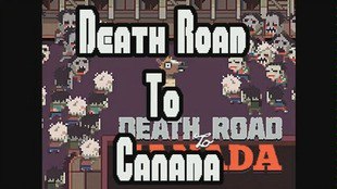 名称：投稿描述：《Death Road to Canada》是一款风格独特的游戏