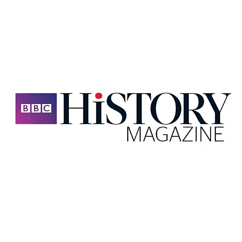 名称：英国畅销历史杂志《BBC History Magazine (1-7月) 》描述：由知名历史学家、纪录片制作人及畅销书作者主笔，内容兼具学术严谨性与大众可读性‌