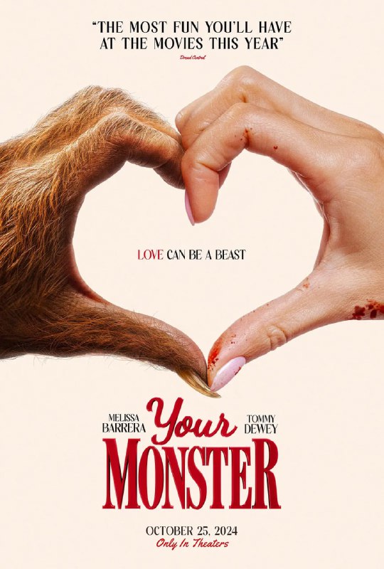 名称：*IMDB6.4恐怖电影* 你的怪物 Your Monster (2024) /美国/英国/*4.6G*[2160P][精修中文字幕]描述：女演员Laura Franco（梅丽莎·巴雷拉 Melissa Barrera 饰）被男朋友甩掉后心碎消沉、怀疑自我，此时，她在自家衣柜里碰上了住在那里的一个可怕又古怪、迷人的怪物（汤米·杜威 Tommy Dewey 饰）