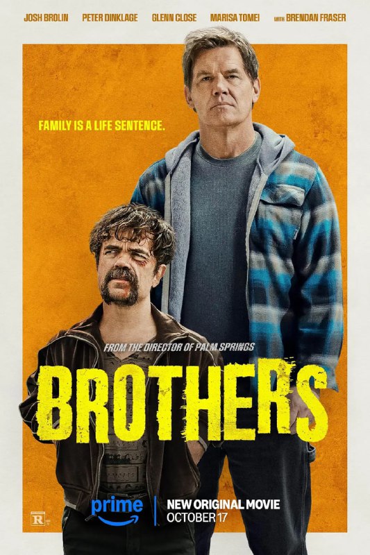 名称：兄弟 Brothers (2024)   4k内封简繁英描述：乔什·布洛林、彼特·丁拉基将联手出演喜剧片[兄弟]