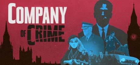 名称：《犯罪帝国/Company of Crime》 更新v1.0.5描述：关于这款游戏《Company of Crime》是一款包含战术回合制任务的犯罪帝国模拟游戏