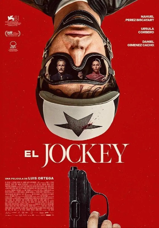 名称：《杀死骑师》El Jockey (2024)1080P精译特效中字 描述：雷莫·曼弗雷迪尼，曾是赛马场上光芒万丈的骑师之星，然而，他内心的黑暗面却如影随形，其自我毁灭的行径逐渐侵蚀着他的职业生涯与生活，让他与挚爱女友阿布拉尔之间也危机四伏