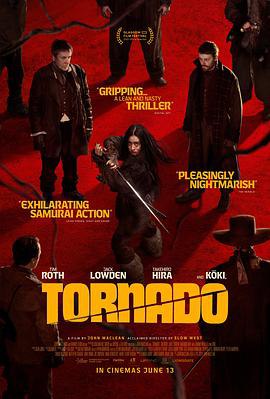 名称：龙卷风 Tornado (2025) 英国电影 中英双语字幕.1080p描述：故事设定于18世纪90年代，在英国崎岖山路上，“龙卷风”(木村光希饰)发现自己陷入了危险境地