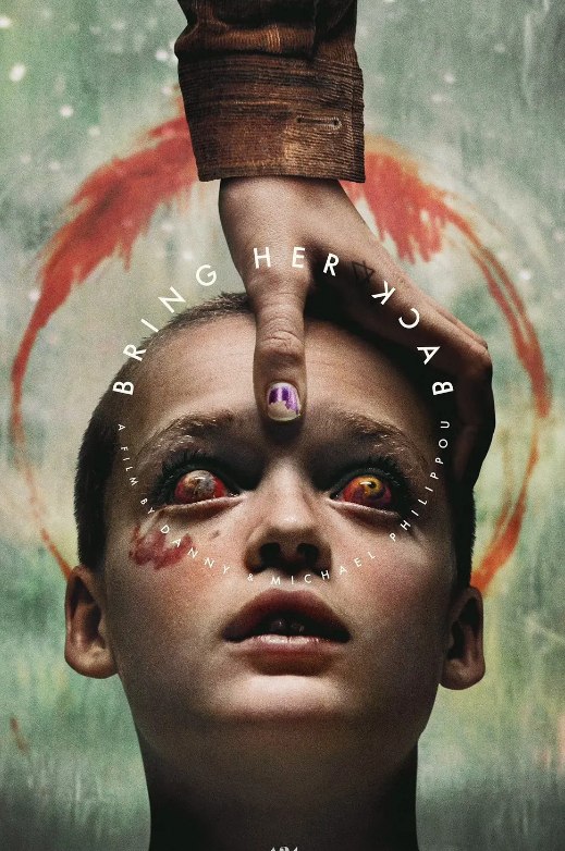 名称：复活她 Bring Her Back (2025) 4K 内嵌中英字幕 恐怖/惊悚描述：一对兄妹在他们新寄养母亲的偏远住所中，发现了一个可怕的仪式