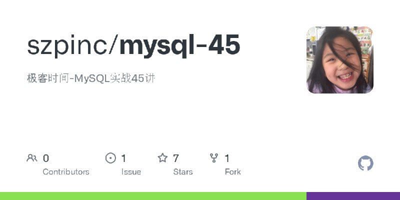 《极客时间-MySQL实战45讲 》深入解析MySQL核心原理与实战技巧，助你高效解决数据库难题️ #数据库优化  #MySQL实战45讲  #极客时间 2025-07-23 04:27:20🔗 
