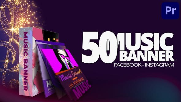 《PR模板50组音乐海报广告封面宣传介绍动画Music Banners Ad Mogrt 》50款音乐主题动态海报模板，适用于各类宣传场景，一键替换快速出片，提升视觉冲击力与制作效率