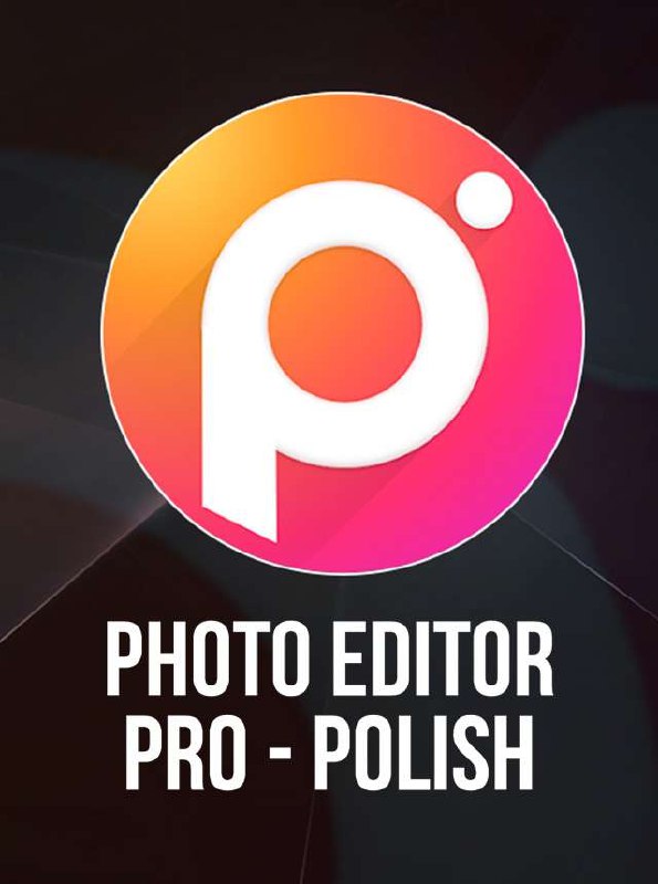 《Polish-PhotoEditorPro》专业级照片编辑工具，提供丰富滤镜和精细调整功能，轻松打造完美影像️ #照片编辑 #PolishPhotoEditorPro #移动应用 2025-07-17 23:06:05🔗 